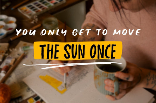 If You Could Move the Sun, Would You?